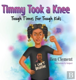 Bertrand.pt - Timmy Took A Knee - Tough Times For Tough Kids