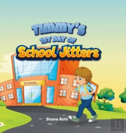Bertrand.pt - Timmy'S 1st Day Of School Jitters