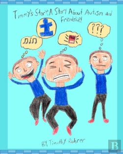 Bertrand.pt - Timmy'S Story: A Story About Autism And