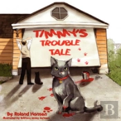 Timmy'S Trouble Tale