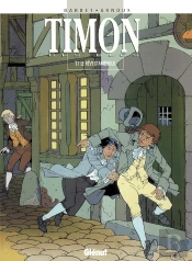 Timon Des Blés Tome 1 ; Le Rêve D'Am2rique