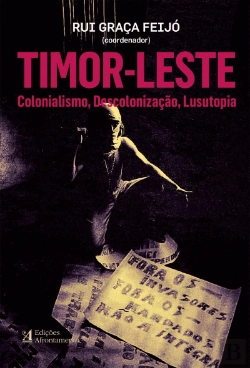 Bertrand.pt - Timor-Leste, Colonialismo, Descolonização, Lusutopia