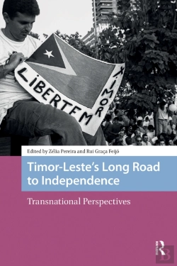 Bertrand.pt - Timor-Leste'S Long Road To Independence