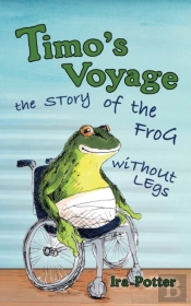 Timo'S Voyage - Children'S Book 6-12