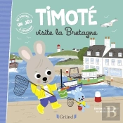 Timoté Visite La Bretagne