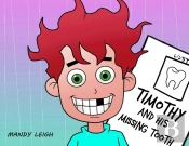 Timothy And His Missing Tooth