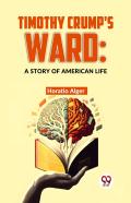 Timothy Crump'S Ward