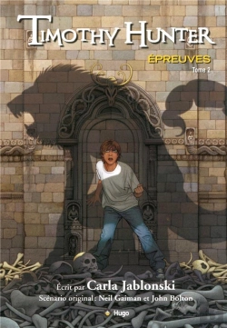 Bertrand.pt - Timothy Hunter T.2 ; Épreuves