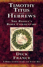 Timothy, Titus And Hebrews