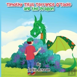 Bertrand.pt - Timothy Titus Terrance O'Toole And The Dragon