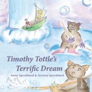 Timothy Tottle'S Terrific Dream
