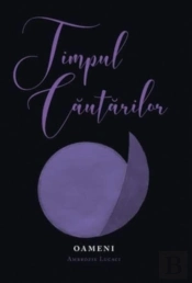 Timpul Cautarilor: Oameni