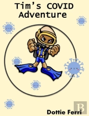 Tim'S Covid Adventure