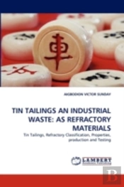 Tin Tailings An Industrial Waste