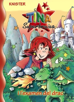 Bertrand.pt - Tina Superbruixa I L´Examen Del Drac