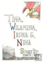Tina, Wilamina, Irina And Nina