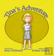 Tina'S Adventure