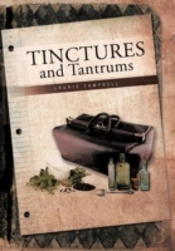 Tinctures And Tantrums