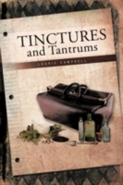 Tinctures And Tantrums