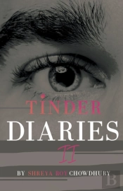 Tinder Diaries Ii