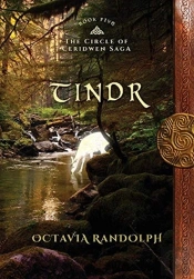 Tindr: Book Five Of The Circle Of Ceridw