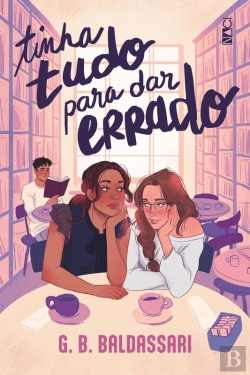 Bertrand.pt - Tinha Tudo Para Dar Errado