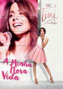 Tini - A Minha Nova Vida