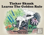Tinker Skunk Learns The Golden Rule