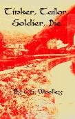 Tinker, Tailor, Soldier, Die