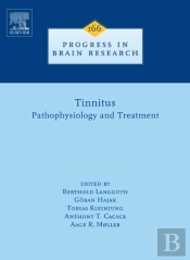 Tinnitus: Pathophysiology And Treatment
