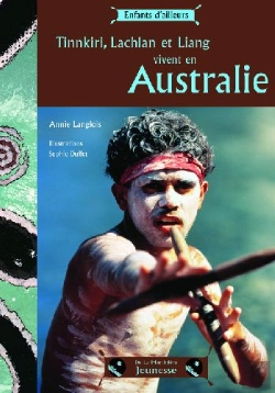 Bertrand.pt - Tinnkiri, Lachlan Et Liang Vivent En Australie