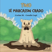 Tino Le Marcassin Crado