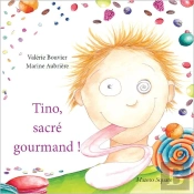 Tino, Sacré Gourmand !