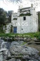 Tinos. The Last Jewel In The Crown Of Venice