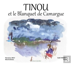 Bertrand.pt - Tinou Et Le Blanquet De Camargue