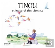 Tinou Et Le Secret Des Oiseaux