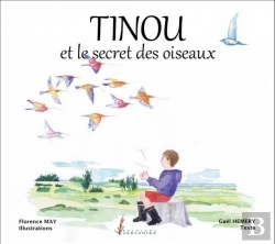 Bertrand.pt - Tinou Et Le Secret Des Oiseaux