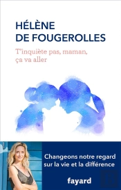 T'Inquiète Pas, Maman, Ça Va Aller