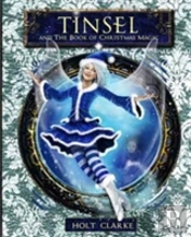 Tinsel And The Book Of Christmas Magic