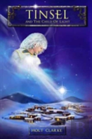 Tinsel And The Child Of Light