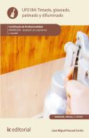 Tintado, Glaseado, Patinado Y Difuminado. Mamr0208 - Acabado De Carpintería Y Mueble