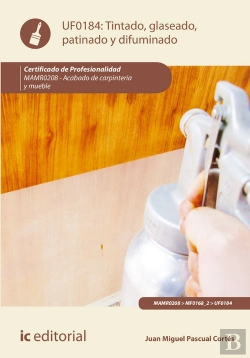 Bertrand.pt - Tintado, Glaseado, Patinado Y Difuminado. Mamr0208 - Acabado De Carpintería Y Mueble
