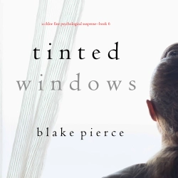 Bertrand.pt - Tinted Windows (A Chloe Fine Psychological Suspense Mystery—Book 6)