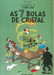 Tintim - As Sete Bolas de Cristal