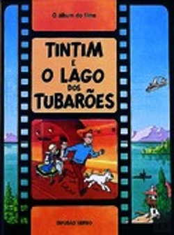 Bertrand.pt - Tintim e o  Lago dos Tubarões