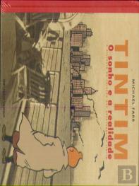 Tintim - O Sonho e a Realidade