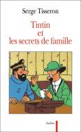 Tintin Et Les Secrets De Famille