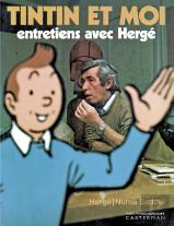 Tintin Et Moi : Entretiens Avec Hergé-Réédition