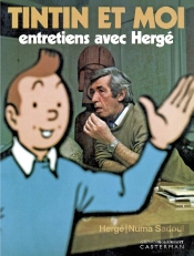 Tintin Et Moi : Entretiens Avec Hergé-Réédition