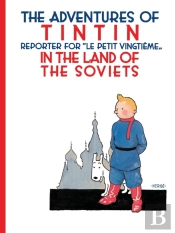 Tintin In The Land Of The Soviets
